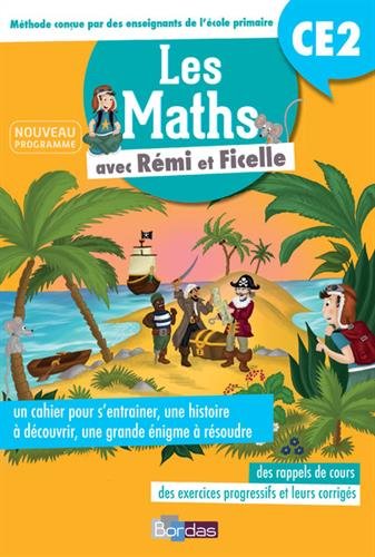 Download Les Maths CE2 avec Rémi et Ficelle