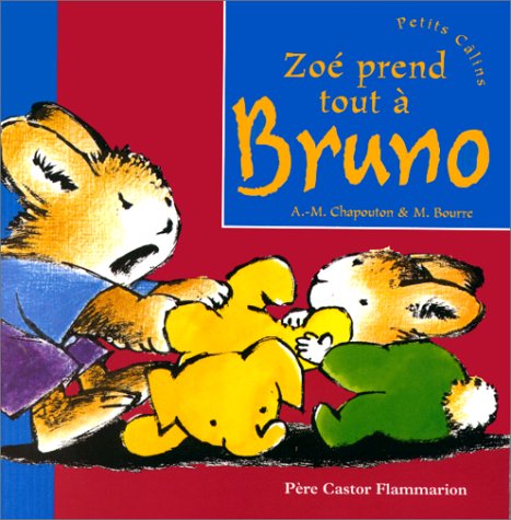 couverture de : Zo&eacute; prend tout &agrave; Bruno