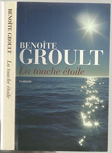 couverture de : La touche &eacute;toile