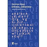 Dilimiz Dillerimiz: Uygulama &Uuml;zerine Yazılar