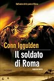 Image de Il soldato di Roma (Bestseller Vol. 79)