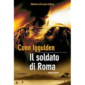 Il soldato di Roma (Bestseller Vol. 79)