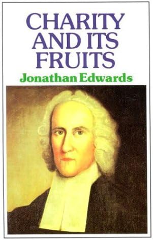 Charity and Its Fruits