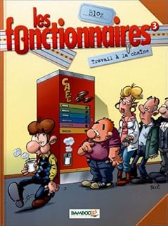 jaquette livre Les Fonctionnaires, tome 3 : Travail à la chaîne