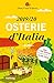 Produktbild Osterie d'Italia 2019/20: Über 1.700 Adressen, ausgewählt und empfohlen von SLOW FOOD (Hallwag Gastronomische Reiseführer)
