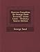 Produktbild Oeuvres Completes de George Sand: Teverino. Leone Leoni - Primary Source Edition