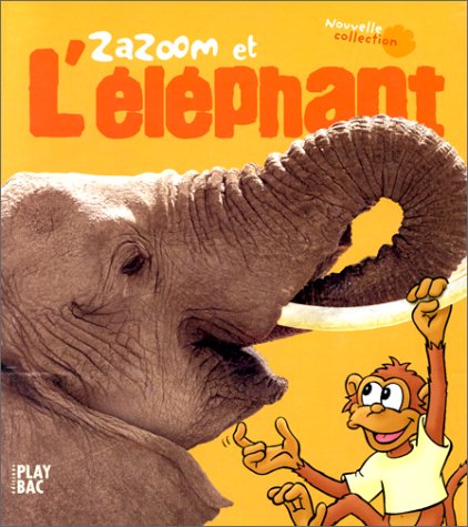 Zazoom et l'éléphant