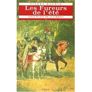 Cycle de Gui de Clairbois. 1, Les fureurs de l'été Livre en Ligne - Telecharger Ebook