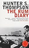 The Rum Diary (Bloomsbury Classic Reads)