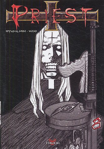 Priest — Tome 8
