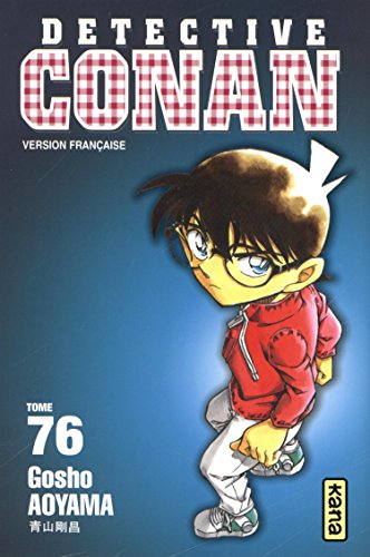 Détective Conan, tome 76 francais Détective Conan, tome 76 francais