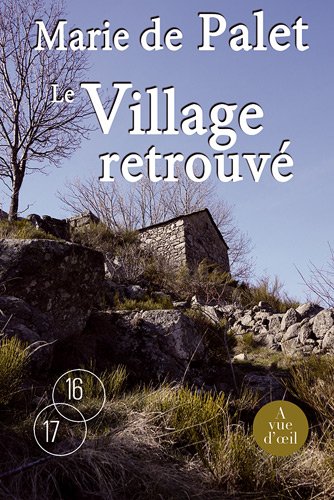 <a href="/node/77595">Le village retrouvé</a>