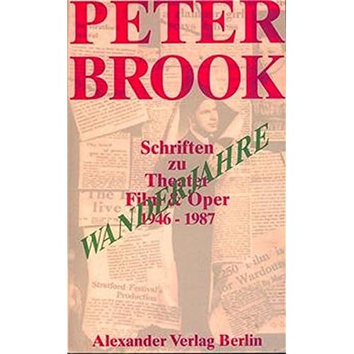 [PDF] Download Wanderjahre. Schriften zu Theater- Film und Oper 1946 - 1987 Kostenlos
