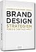 Produktbild Brand Design: Strategien für die digitale Welt