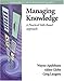 Managing Knowledge: A Practical Web-based Approach (Addison-Wesley Information Technology Series) by 