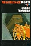 Die drei ??? und die Silbermine (Fragezeichen) by 