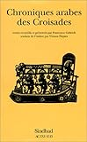 Image de Chroniques arabes des Croisades