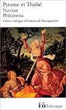 Image de Pyrame et Thisbe - Narcisse - Philoména, trois récits du XIIe siècle