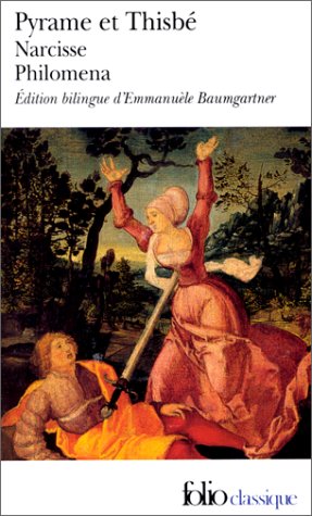 Télécharger Pyrame et Thisbe - Narcisse - Philoména, trois récits du XIIe siècle PDF Ebook En Ligne Télécharger Pyrame et Thisbe - Narcisse - Philoména, trois récits du XIIe siècle PDF Ebook En Ligne