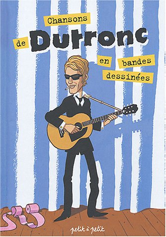 <a href="/node/26276">Chansons de Jacques Dutronc en bandes dessinées</a>