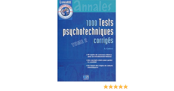 Amazon Fr 1000 Tests Psychotechniques Corriges Tome 2 Combres Andre Livres