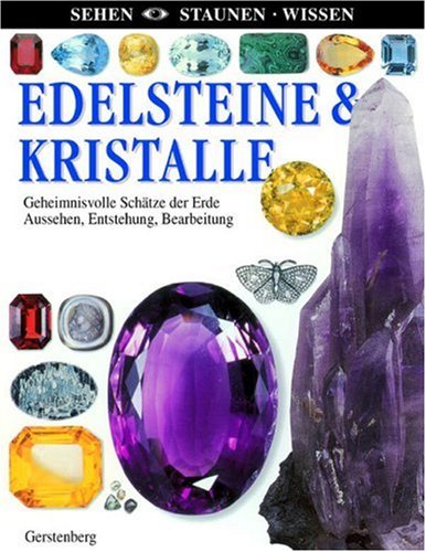 Cover zum Buch Edelsteine & Kristalle: Geheimnisvoll...