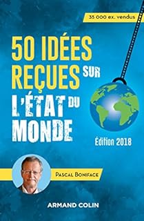 jaquette livre 50 idées reçues sur l'état du monde - Édition 2018