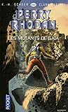 Perry Rodhan, n°293 : Les mutants de Gaïa