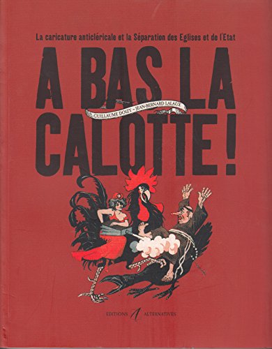 couverture de : À bas la calotte !