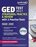 Image de Kaplan GED Test 2017 + Online Website: Strategies, Practice & Review