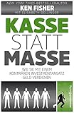 Image de Kasse statt Masse: Wie Sie mit einem konträren Investmentansatz Geld verdienen