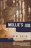 Image de Mollie's Job: A Story of Life and Work on the Global Assembly Line (English Edition)