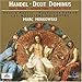Produktbild Händel - Dixit Dominus · Salve Regina · Laudate pueri · Saeviat tellus / Massis · Kozaná · Les Musiciens du Louvre · Minkowski