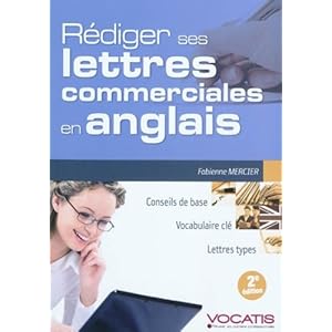 Rédiger ses lettres commerciales en anglais