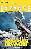 Leviathan erwacht: Roman (The Expanse-Serie, Band 1)