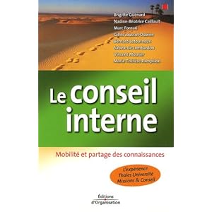 Le conseil interne: Mobilité et partage des connaissances