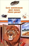 Image de LES ANIMAUX QUI FONT PEUR