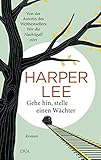 Bücher Neuerscheinungen 2022 - Gehe hin, stelle einen Wächter: Roman von Harper Lee