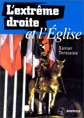 couverture de : L'extr&ecirc;me droite et l'&eacute;glise