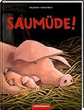 Saumüde! by 