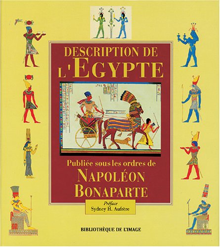 Description de L'Egypte publiée sous les ordres de Napoléon Bonaparte en ligne