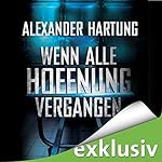 Wenn alle Hoffnung vergangen (Jan Tommen 3)