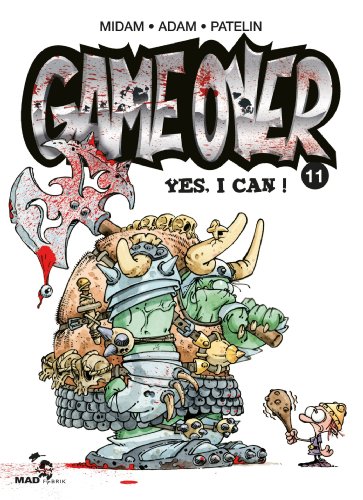 Game Over Tome 11 : Yes, I Can !