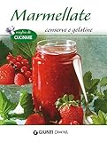 Image de Marmellate conserve e gelatine (Voglia di cucinare)