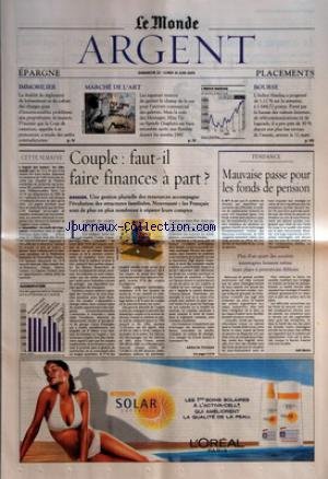 MONDE ARGENT (LE) du 22/06/2003 - EPARGNE - IMMOBILIER - LA DUALITE DU REGLEMENT DE LOTISSEMENT ET DU CAHIER DES CHARGES POSE D+¡INSURMONTABLES PROBLEMES AUX PROPRIETAIRES DE MAISON - MARCHE DE L+¡ART - LES TAGUEURS TENTENT DE QUITTER LE CHAMP DE LA RUE POUR L+¡UNIVERS COMMERCIAL DES GALERIES PLACEMENTS - BOURSE - L+¡INDICE NASDAQ A PROGRESSE DE 1,12% SUR LA SEMAINE, A 1 644,72 POINTS CETTE SEMAINE - ARGENT DES JEUNES - LES ALLEMANDS AGES DE 13 A 24 ANS N+¡ONT JAMAIS ETE AUSSI R en ligne MONDE ARGENT (LE) du 22/06/2003 - EPARGNE - IMMOBILIER - LA DUALITE DU REGLEMENT DE LOTISSEMENT ET DU CAHIER DES CHARGES POSE D+¡INSURMONTABLES PROBLEMES AUX PROPRIETAIRES DE MAISON - MARCHE DE L+¡ART - LES TAGUEURS TENTENT DE QUITTER LE CHAMP DE LA RUE POUR L+¡UNIVERS COMMERCIAL DES GALERIES PLACEMENTS - BOURSE - L+¡INDICE NASDAQ A PROGRESSE DE 1,12% SUR LA SEMAINE, A 1 644,72 POINTS CETTE SEMAINE - ARGENT DES JEUNES - LES ALLEMANDS AGES DE 13 A 24 ANS N+¡ONT JAMAIS ETE AUSSI R en ligne