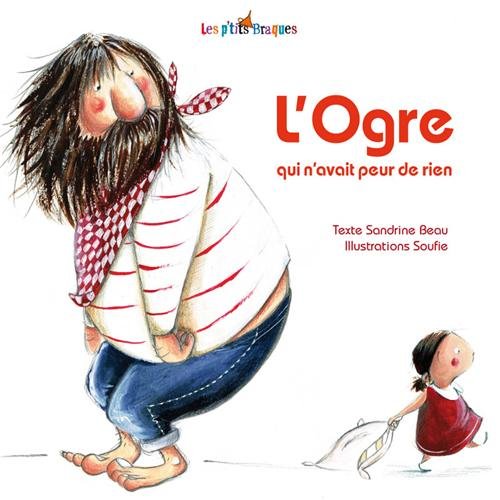 couverture de : L'ogre qui n'avait peur de rien