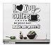 Produktbild wandaufkleber 3d schlafzimmer Wall Sticker 24" I Love You More Than Coffee But Please Don't Make Me Prove It Kitchen Funny Humor Saying Cafe Wall Decal Sticker Art Mural Home Décor Quote