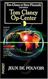 Op-center, tome 3 : Jeux de pouvoir