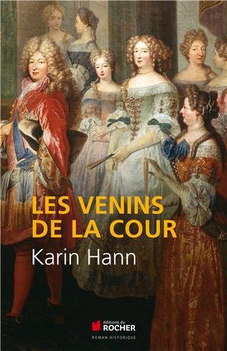 couverture de : Les venins de la Cour