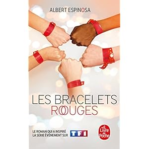 Les bracelets rouges